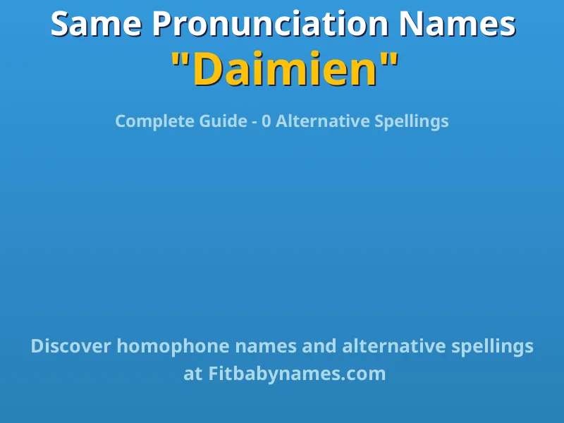 Infographic: Daimien same pronunciation names, similar names, and homophone names