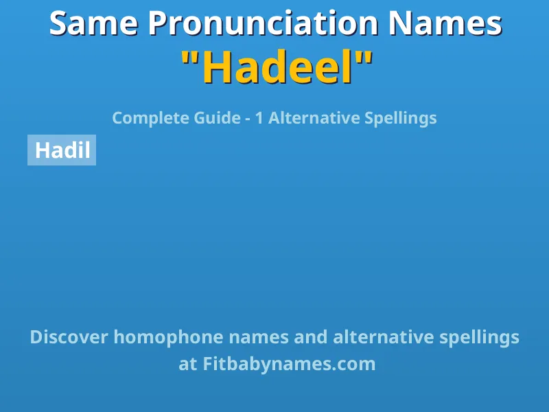 Infographic: Hadeel same pronunciation names, similar names, and homophone names