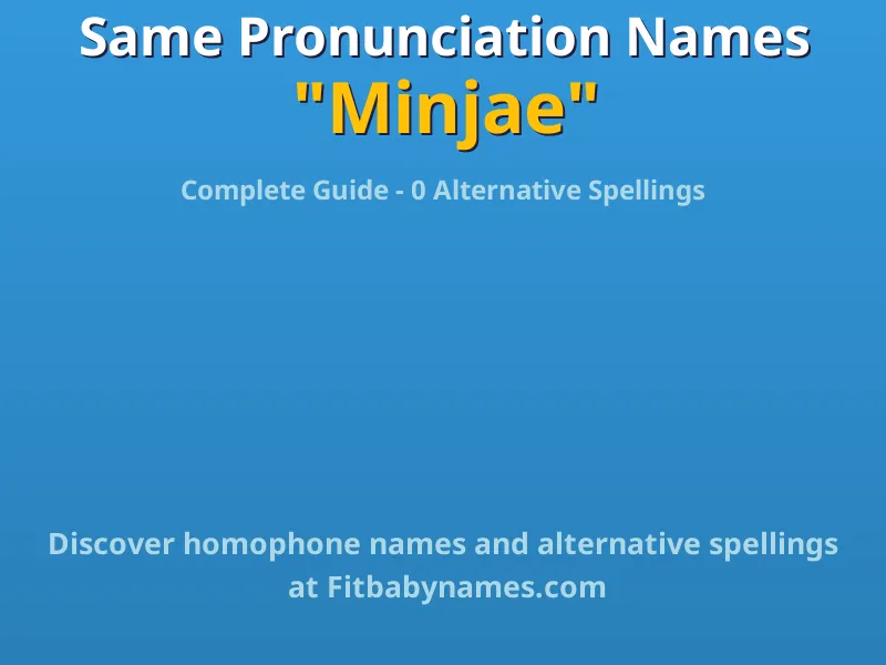 Infographic: Minjae same pronunciation names, similar names, and homophone names