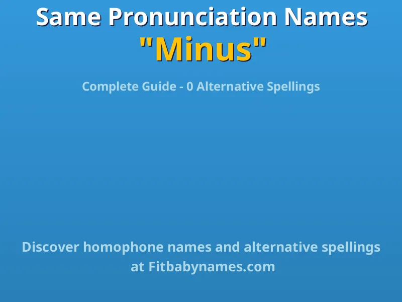 Infographic: Minus same pronunciation names, similar names, and homophone names