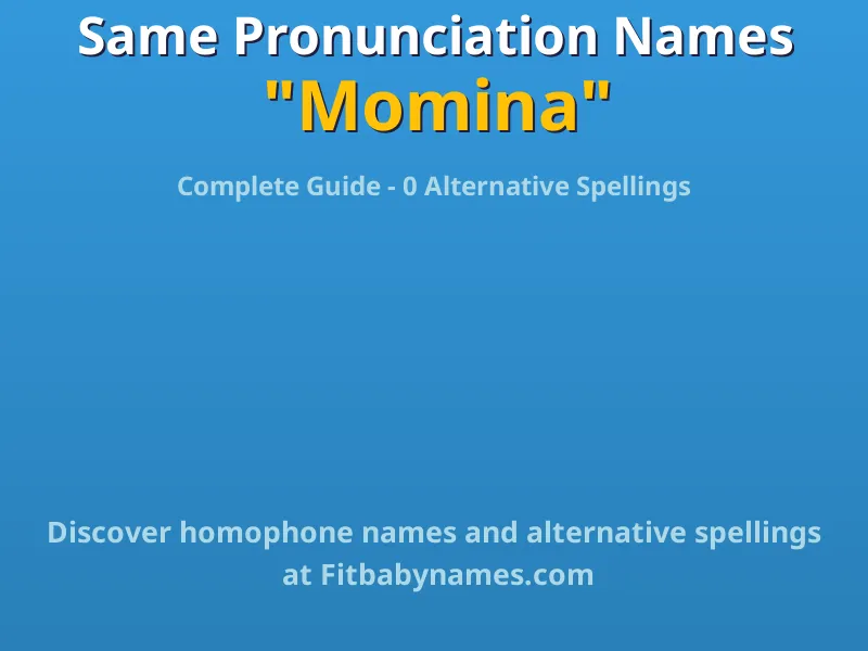 Infographic: Momina same pronunciation names, similar names, and homophone names