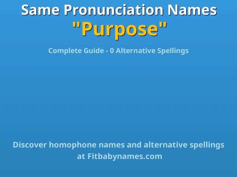 Infographic: Purpose same pronunciation names, similar names, and homophone names