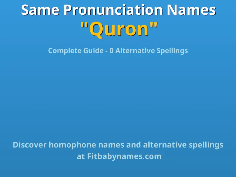 Infographic: Quron same pronunciation names, similar names, and homophone names