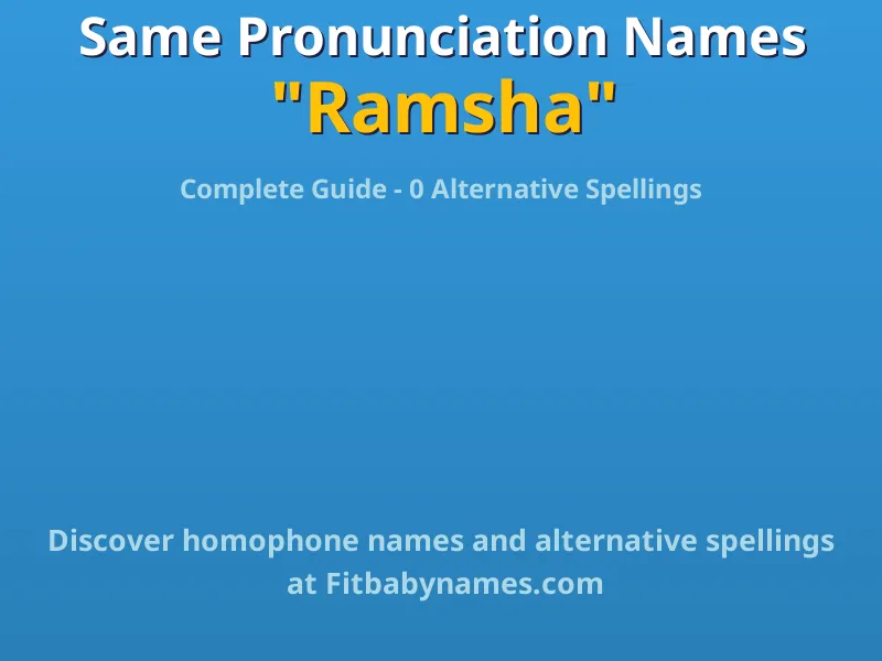Infographic: Ramsha same pronunciation names, similar names, and homophone names
