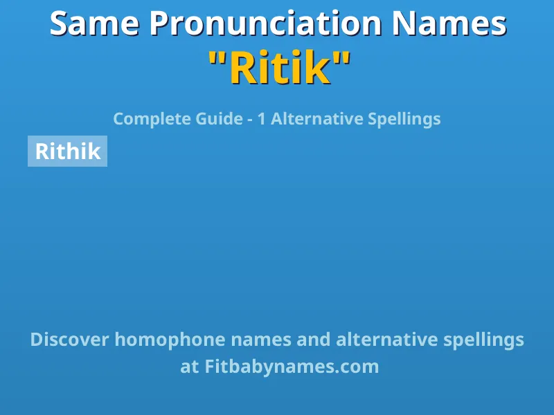 Infographic: Ritik same pronunciation names, similar names, and homophone names