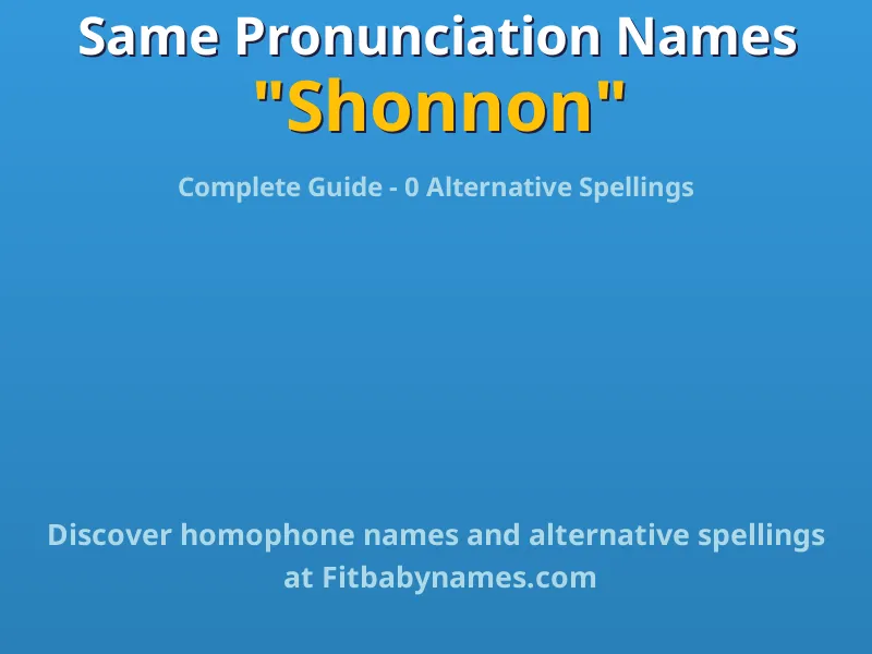Infographic: Shonnon same pronunciation names, similar names, and homophone names