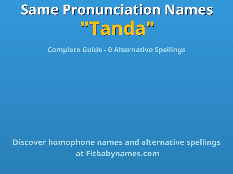 Infographic: Tanda same pronunciation names, similar names, and homophone names